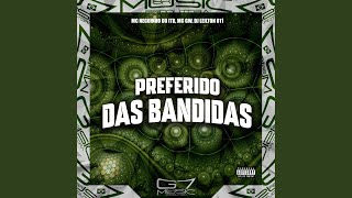 Preferido das Bandidas [upl. by Navad]