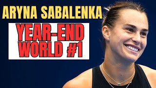 Aryna Sabalenka  Ends 2024 as World 1 [upl. by Nace]