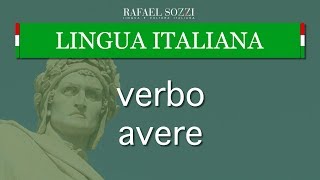 VERBO AVERE  Verbo ter em italiano  Lingua italiana 12 [upl. by Bonner355]