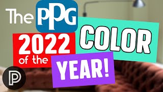 THE 2022 COLOR OF THE YEAR  PPG PAINT COLOR TRENDS 2022 [upl. by Irena824]