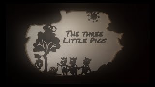 Shadow Puppets Theater  Three Little Pigs [upl. by Steinke]