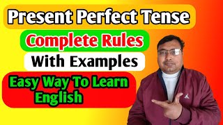 Present Perfect tense complete Rules with examples Easy Way To Learn English [upl. by Nylsor]