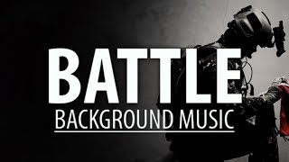 War Music  battle background music [upl. by Bully]