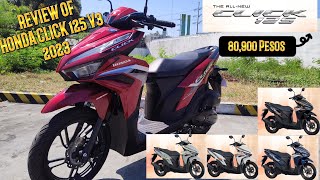 QUICK REVIEW OF MY NEW HONDA CLICK 125i V3 2023  WORTH IT NA MOTOR  MAX RIDER PH [upl. by Nosyla]