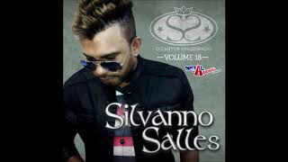 Silvanno Salles  Volume 18  CD 2014 [upl. by Letnoj665]