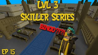 OSRSLvl 3 Skiller Series Ep 15 Clan BingoNow Im Poor [upl. by Devaney61]