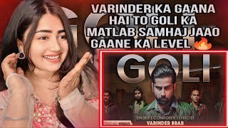 Goli Official Video  Varinder Brar  New Punjabi Songs 2024  Latest Punjabi Songs 2024 [upl. by Corsiglia463]