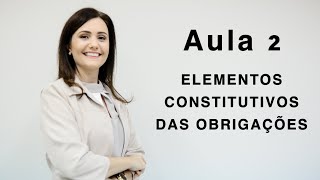 Elementos constitutivos das obrigações [upl. by Glenden]