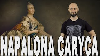 Napalona caryca  Katarzyna Wielka Historia Bez Cenzury [upl. by Skyler139]