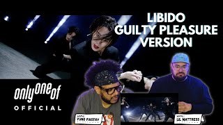 OnlyOneOf 온리원오브 libidO Guilty Pleasure Ver MV Reaction [upl. by Chavey]