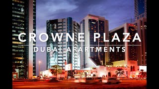 Crowne Plaza Dubai Apartments [upl. by Airbas]