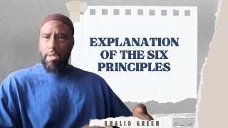 Explanation of The Six Principles  3 [upl. by Burn]