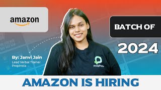 Amazon is Hiring 2024 Batch  Off Campus Placement Update [upl. by Digirb489]