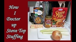 How I Doctor up Stove Top Stuffing [upl. by Ai909]