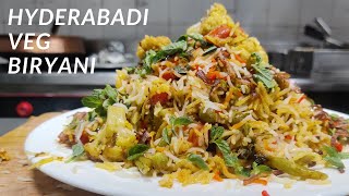 Veg Hyderabadi Biryani  वेज हैदराबादी बिरयानी  Hyderabadi Veg Biryani  Veg Dum Biryani Recipe [upl. by Ettore]