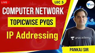 IP Addressing  Lec 5  Computer Network  GATE CSEIT 2021 Exam  Pankaj Sir [upl. by Ahnavas378]