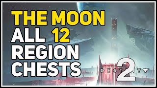 All 12 Region Chest Locations Moon Destiny 2 [upl. by Migeon]