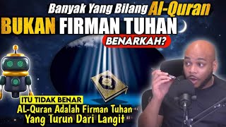 Luar Biasa‼️ChatGPT Buktikan AlQuran Firman Dari Sang Pencipta Allah Yang Turun Dari Langit [upl. by Imoyik240]