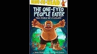 The OneEyed People Eater The Story of the Cyclops [upl. by Tyra]