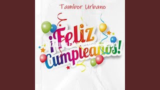 Feliz Cumpleanos [upl. by Roye253]