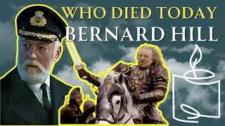 Tragic News Bernard Hill Death Cause Famous Celebrities Who Died Recently May 2024 [upl. by Aaron]