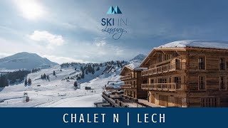 Chalet N  Luxury Ski Chalet in Lech  Ski In Luxury [upl. by Annahgiel711]