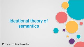 Ideational theory of semantics [upl. by Akehsay]