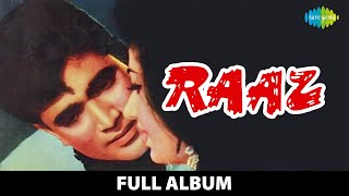 Raaz  Full Album  Rajesh Khanna Babita  Akele Hain Chale Aao  Dil Sambhale Sambhalta Nahin [upl. by Orth855]