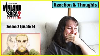 Vinland Saga Season 2 Episode 24 Reaction amp Thoughts [upl. by Persse524]