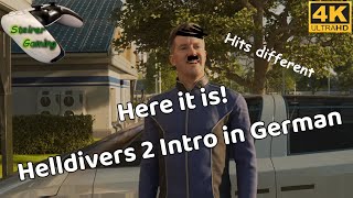 You must see this Helldivers 2 Intro in German Hits different xD 4K [upl. by Des]