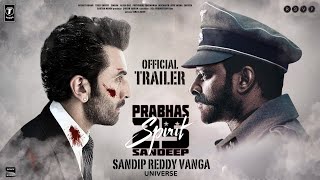 SPIRIT  Official Trailer  ANIMAL Movie Universe  Sandeep Reddy Vanga  Prabhas amp Ranbir  2024 [upl. by Anauqat]