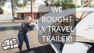 WE BOUGHT A TRAVEL TRAILER  INTECH LUNA [upl. by Camila]