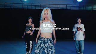 REDLIC  DANCE WORKSHOP Cambia el Paso  Jennifer Lopez  REDLIC Choreography milliontobrilliant [upl. by Block897]