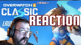 REACTION quot Overwatch Classic  Official Trailer  Overwatch 2 quot  Yes please [upl. by Darryn]