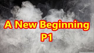 TTABLOG 0036  A New Beginning P1 [upl. by Aerdno]