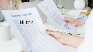 Hilton Business Summary [upl. by Oiril]