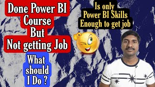 How to get Power BI Job  Skills to get power bi job  How to become power bi developer [upl. by Velvet929]