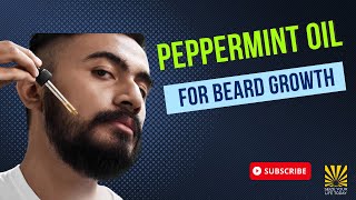 Peppermint Oil For Beard Growth  How It Can Help With Beard Growth [upl. by Eonak499]