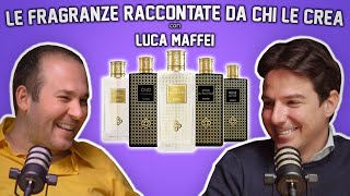 Le Fragranze Raccontate da Chi Le Crea Luca Maffei racconta PERRIS [upl. by Nadda991]