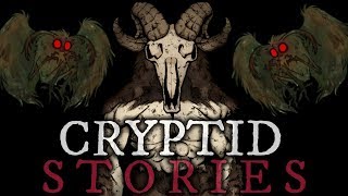 10 Scary Cryptid Stories Vol 15 [upl. by Drucy]