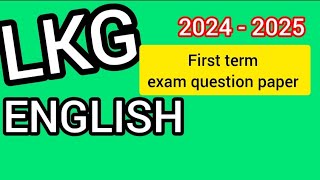 lkg English question paper 2024  2025 [upl. by Hepzi]