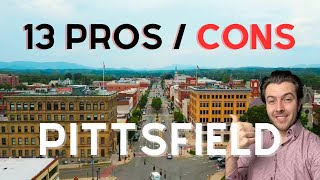 13 PROS  CONS about PITTSFIELD MA  Moving to the Berkshires Massachusetts [upl. by Gwenn]