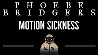 Phoebe Bridgers • Motion Sickness CC 🎤 Karaoke Instrumental Lyrics [upl. by Morty69]