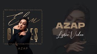 Ebru Gündeş  Azap Lyric Video [upl. by Knutson]