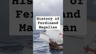 Ferdinand Magellan First Person to Sail Around Earth  2024 UPDATE [upl. by Ardekahs]