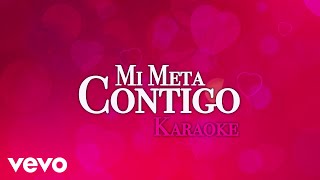 Banda Los Sebastianes De Saúl Plata  Mi Meta Contigo Karaoke [upl. by Abdella]