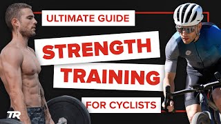 Strength Training for Cyclists  Ultimate Guide – Ask a Cycling Coach 437 [upl. by Ytok72]