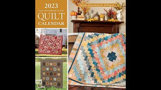 quot2023 That Patchwork Place Quilt Calendarquot  Includes Instructions for 12 Projects [upl. by Steffi]