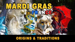 MardiGras in France Traditions amp Celebrations [upl. by Anrat]