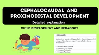 Direction of Development  Cephalocaudal and Proximodistal  Child development and Pedagogy [upl. by Aletha]